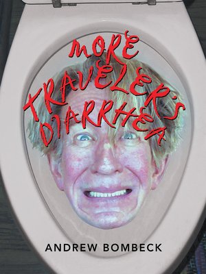 cover image of More Traveler's Diarrhea